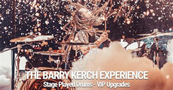 Barry Kerch (Drummer) - Age, Birthday, Bio, Facts, Family, Net Worth, Height & More