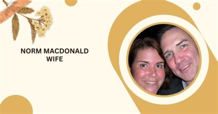 Connie MacDonald – Bio, Sister, Facts About Norm MacDonald’s Wife