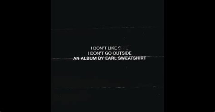 Earl Sweatshirt's Darkest Lyrics On "I Don't Like Shit, I Don't Go Outside"