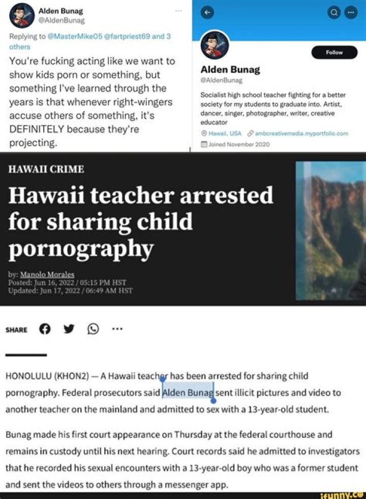 
Hawai Teacher Alden Bunag Arrested For Dispensing Elicit Video Of A Child 