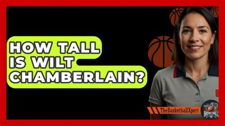 How tall is Wilt Chamberlain