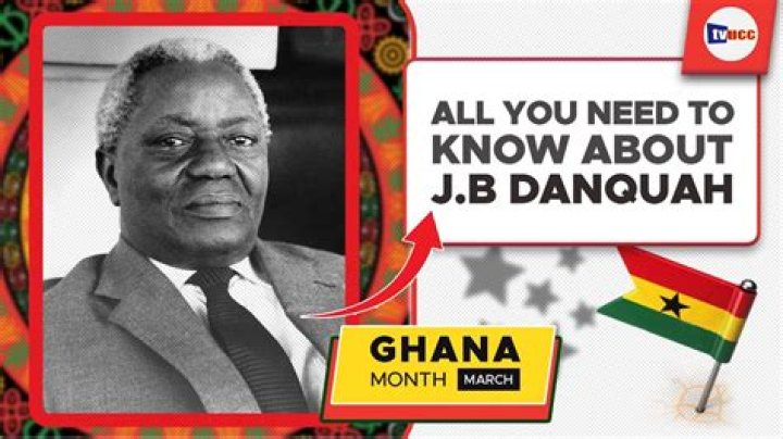 J. B. Danquah-Adu Biography, Age, Height, Wife, Net Worth, Family