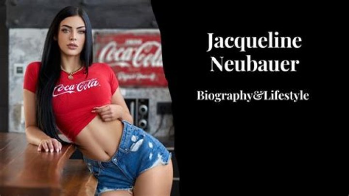
Jacqueline Neubauer Height, Weight, Net Worth, Age, Birthday, Wikipedia, Who, Nationality, Biography 