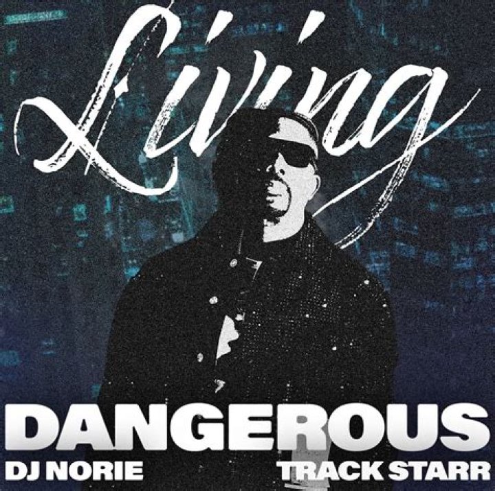 Living Dangerous