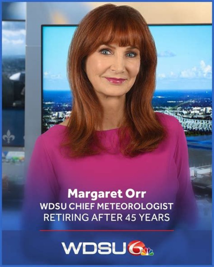 Margaret Orr Meteorologist: Bio, Wiki, Age, Birthdate, Height, Husband Bill, Hair, WDSU, Salary and Net Worth