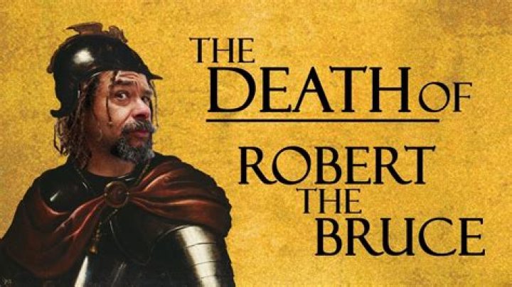 Robert Bruce Cause Of Death