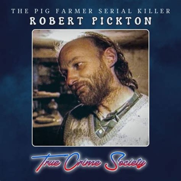 Robert Pickton’s biography, net worth, fact, career, awards and life story