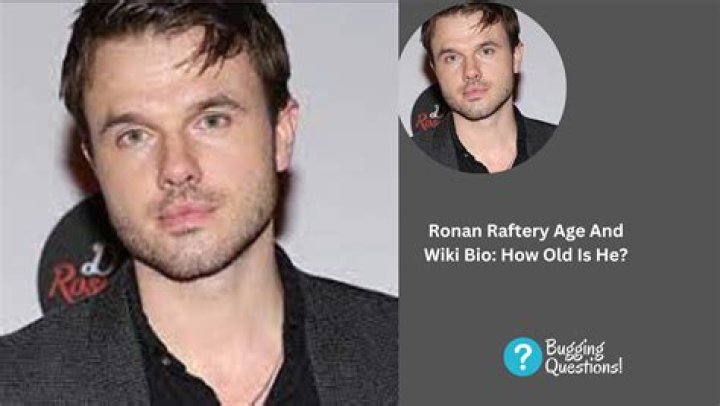 Ronan Raftery (Movie Actor) - Age, Birthday, Bio, Facts, Family, Net Worth, Height & More