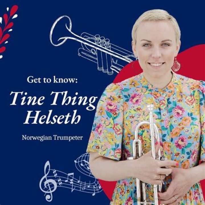 Tine Thing Helseth (Trombettista) - Età, compleanno, biografia, fatti, famiglia, patrimonio netto, altezza e altro