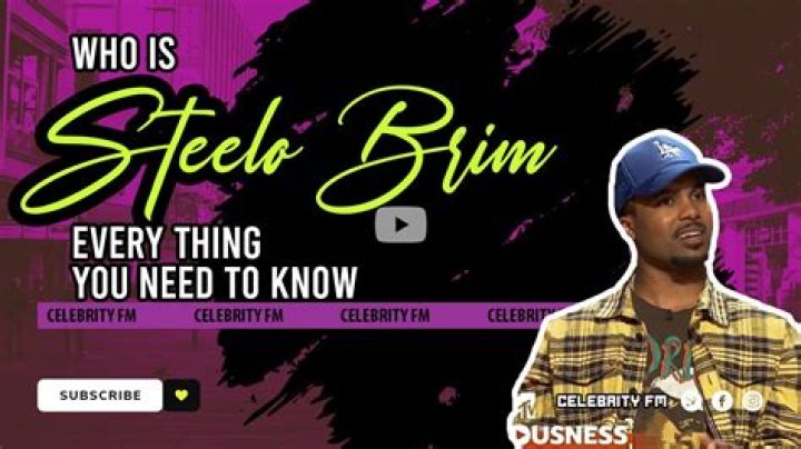 What’s steelo brims net worth? – Celebrity.fm – #1 Official Stars, Business & People Network, Wiki, Success story, Biography & Quotes