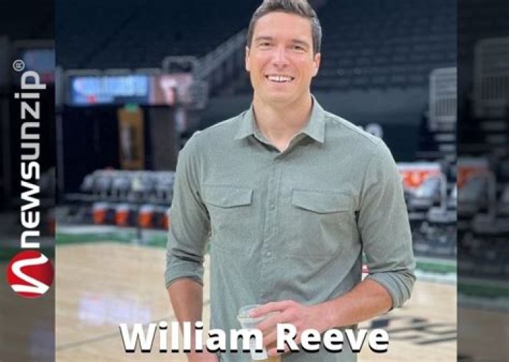 Who is William Reeve? Biography, Wiki, Net Worth, Age, Wife, Girlfriend, Family, Height & More