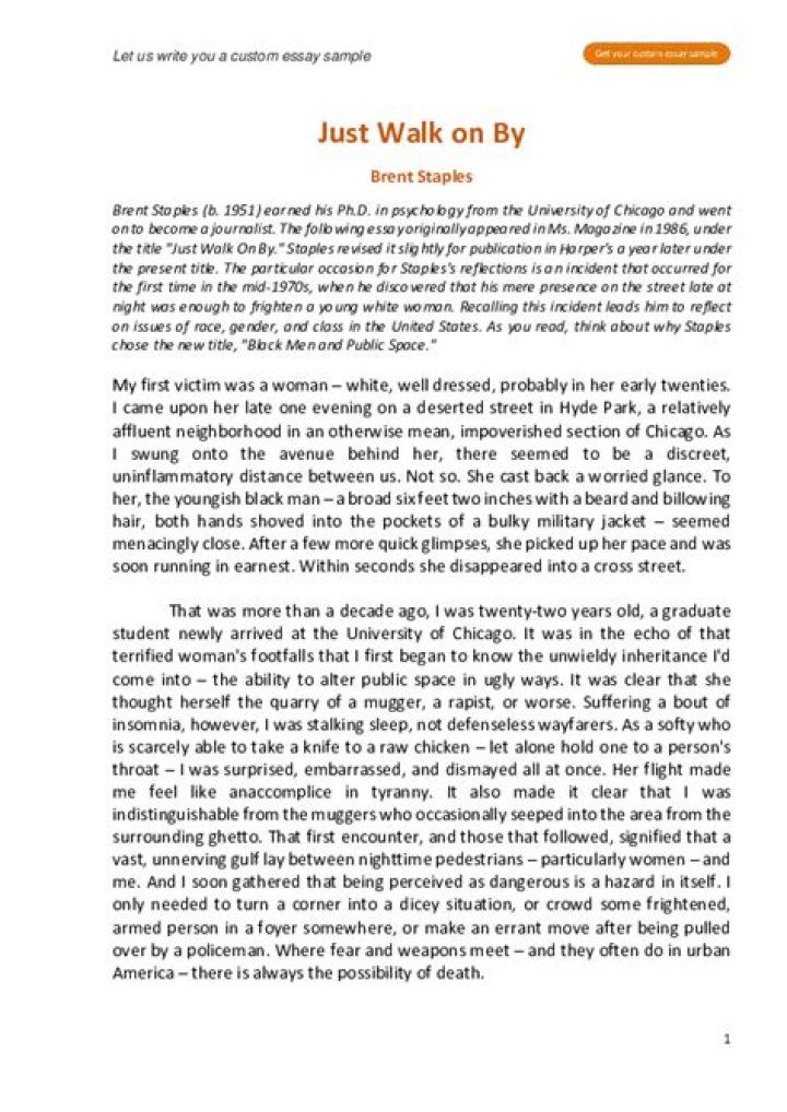 Why did Brent Staples write just walk on by?